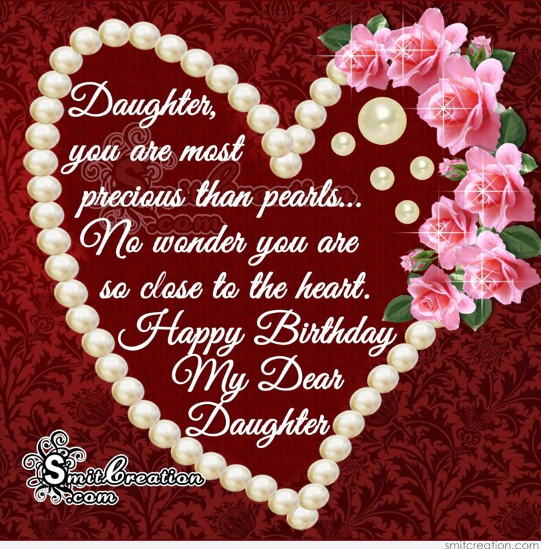 Birthday Wishes For Daughter Pictures And Graphics SmitCreation