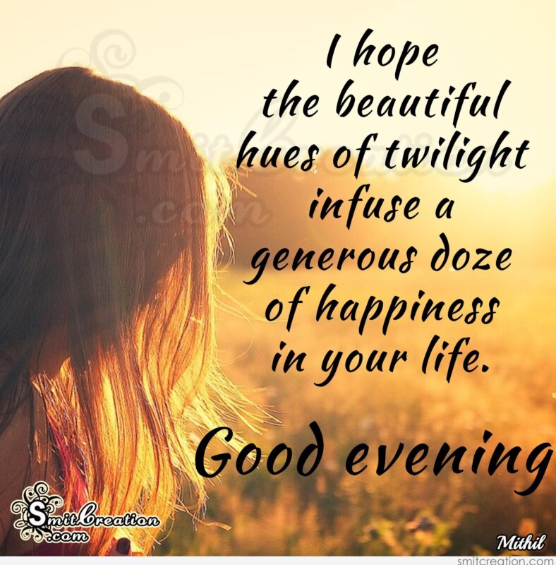 Good Evening Wishes Pictures And Graphics