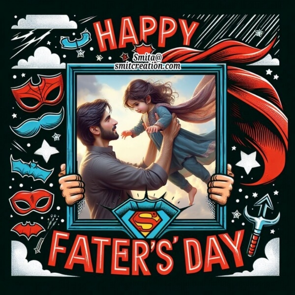 Superman Fathers Day Photo Frame