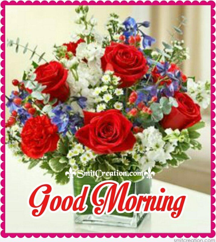 Good Morning Bouquet Pictures and Graphics - SmitCreation.com - Page 2