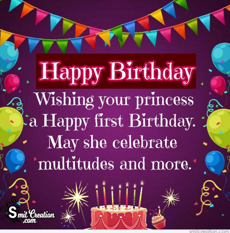 Wishing Your Princess A Happy First Birthday - SmitCreation.com