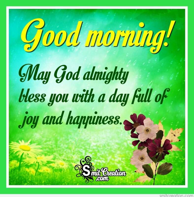 Good Morning God Quotes Pictures And Graphics SmitCreation