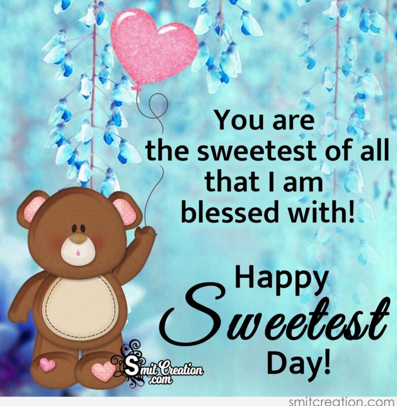 Happy Sweetest Day Quote SmitCreation