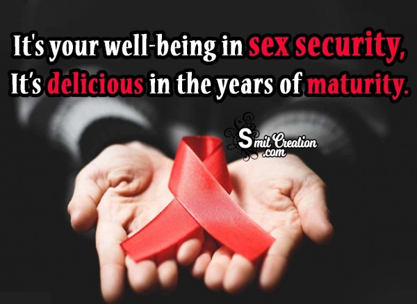 It’s Your Well-being In Sex Security