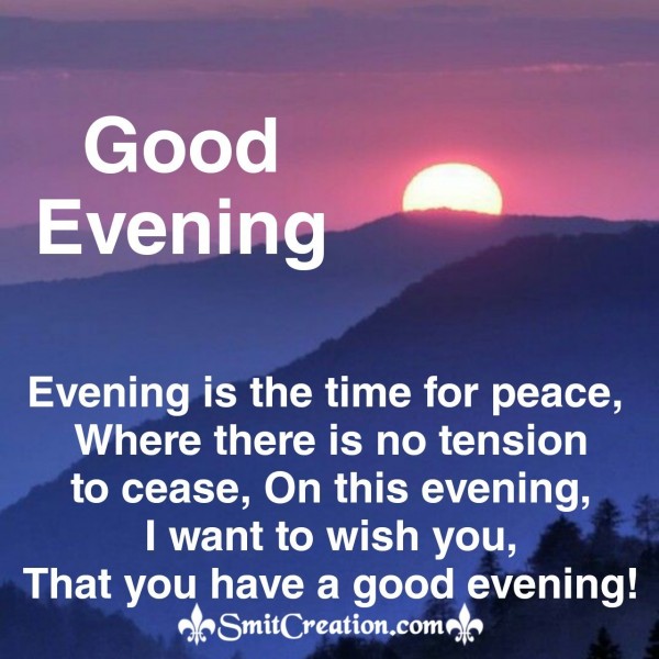 Wish You A Peaceful Evening - SmitCreation.com