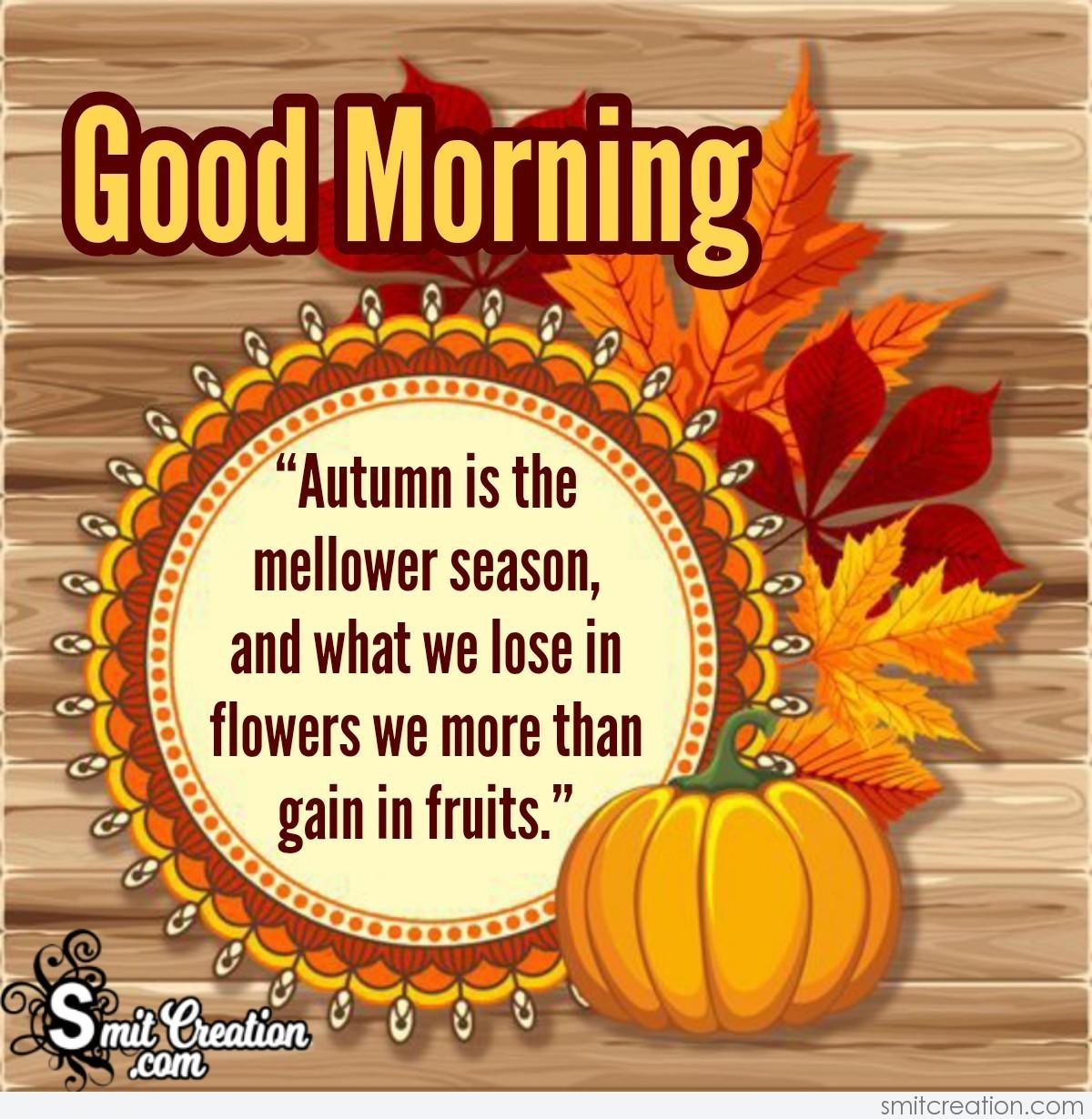 Good Morning Autumn Pictures and Graphics - SmitCreation.com