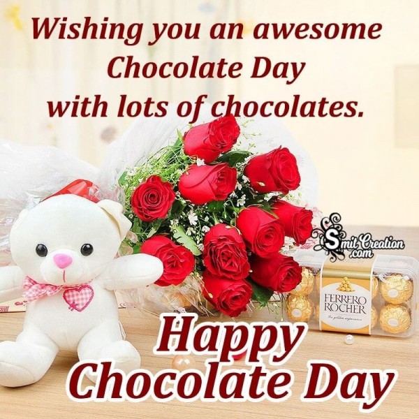 Wishing You An Awesome Chocolate Day
