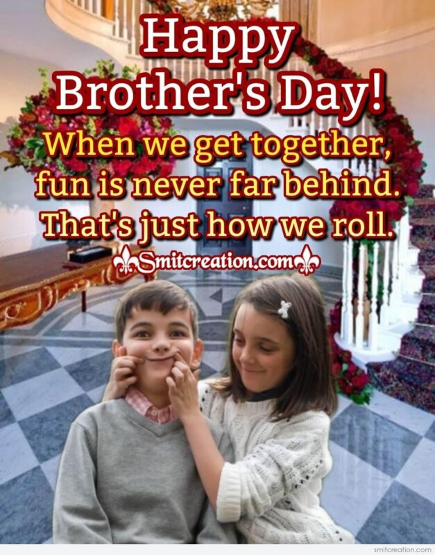 Sweet And Funny Card For National Brother’s Day - SmitCreation.com