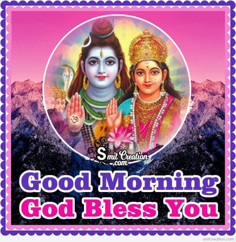 Good Morning God Bless You Shiv Parvati Image - SmitCreation.com