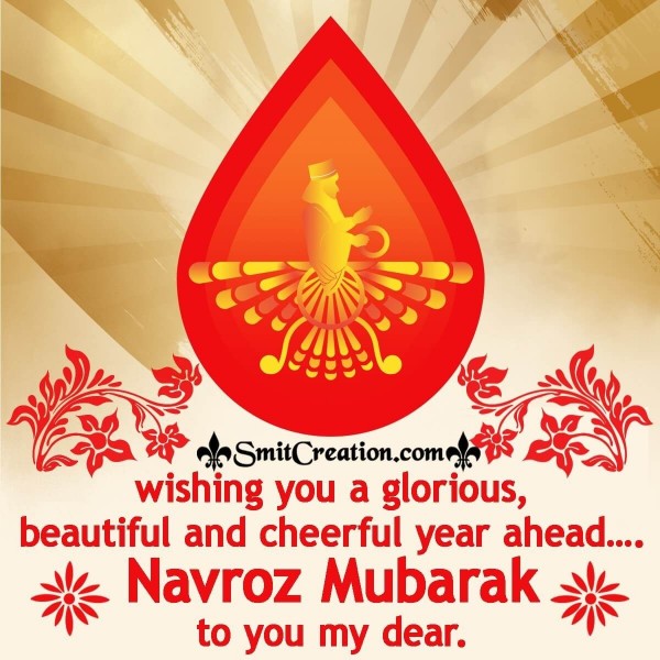 Wishing You A Glorious Navroz Mubarak