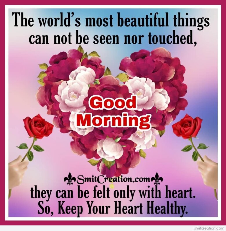 Good Morning Heart Quote By Helen Keller - SmitCreation.com