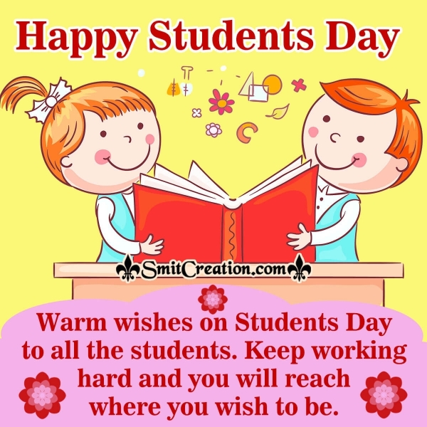 Warm Wishes On Students Day To All The Students