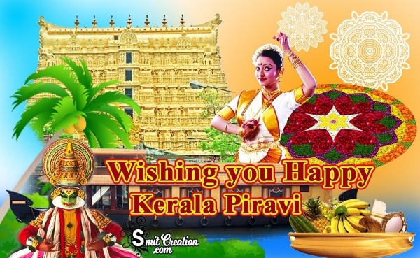 Wishing You Happy Kerala Piravi