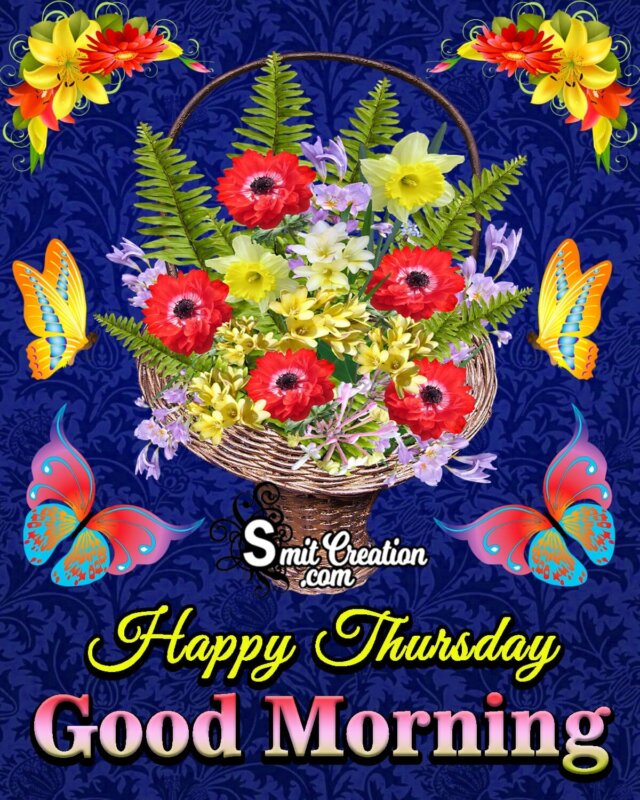 Happy Thursday Good Morning Picture - SmitCreation.com