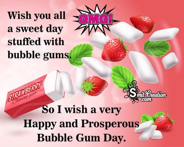 Bubble Gum Day Greetings