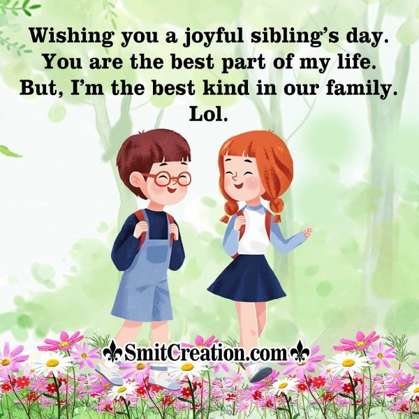 Wishing You A Joyful Sibling’s Day
