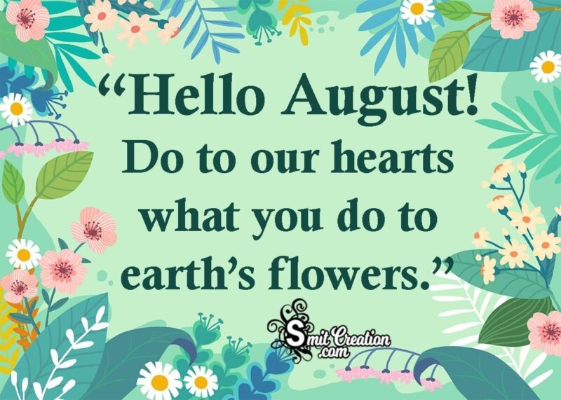 Welcome August Month Quotes