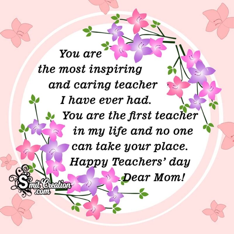 Teachers Day Wishes To Mom SmitCreation