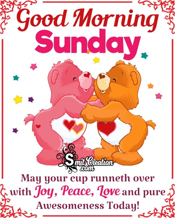 Good Morning – It’s a Beautiful Sunday! - SmitCreation.com