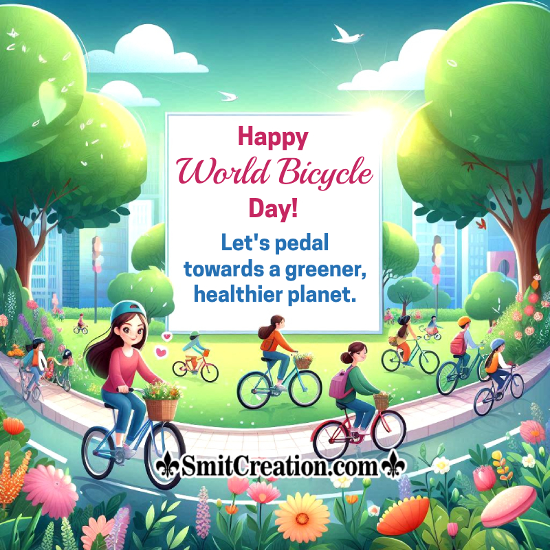 Happy World Bicycle Day Fantastic Message Pic