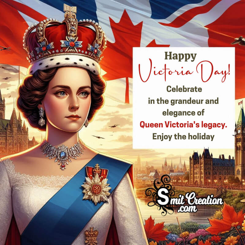 Wonderful Victoria Day Message Picture