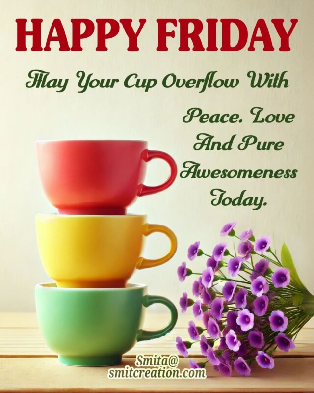 Friday Morning Quotes Wishes Images