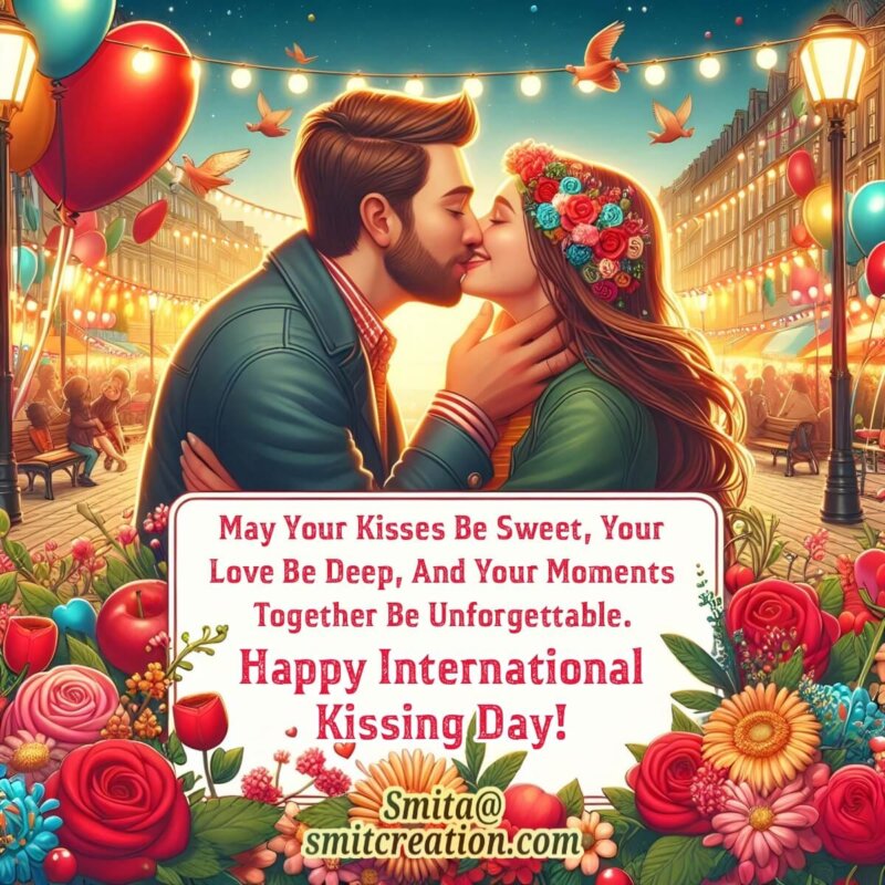 Happy International Kissing Day Message Photo For Gf