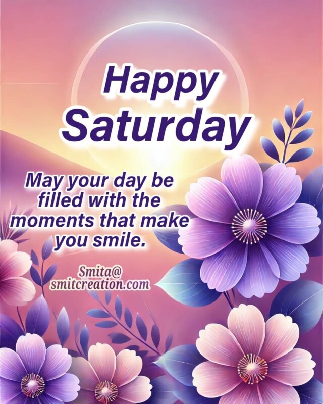 Saturday Morning Quotes Wishes Images