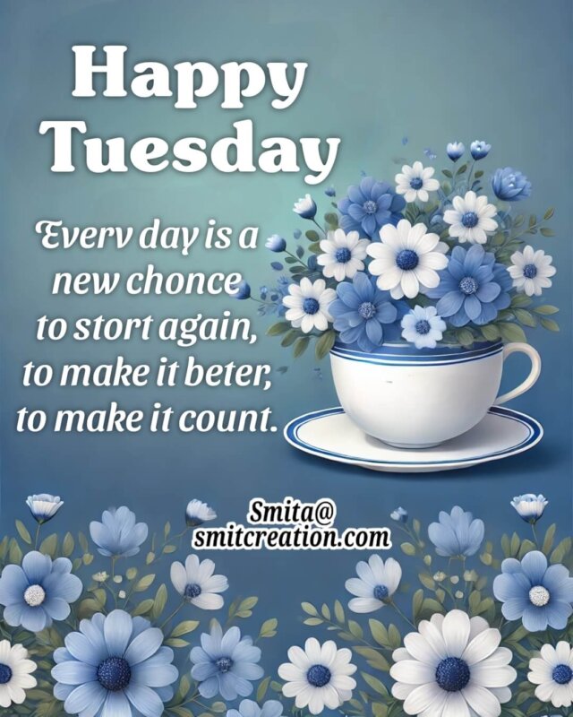 Tuesday Morning Quotes Wishes Images