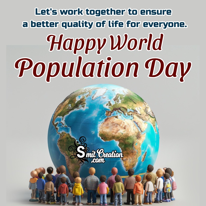 Happy World Population Day Great Message Photo