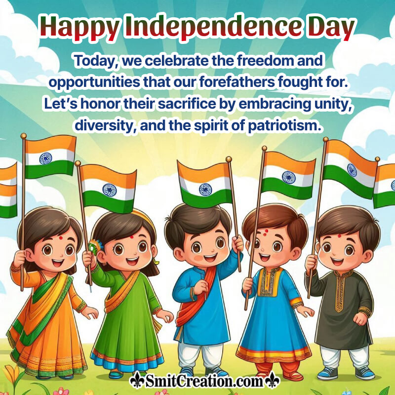 Happy Independence Day Wonderful Message Pic