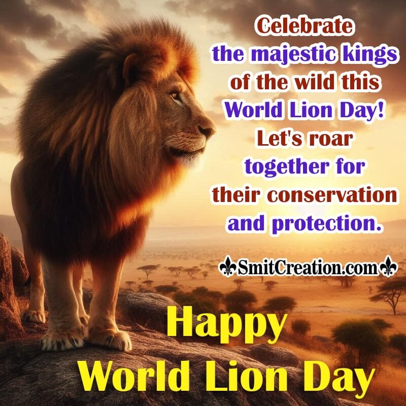 Happy World Lion Day Best Wish Photo