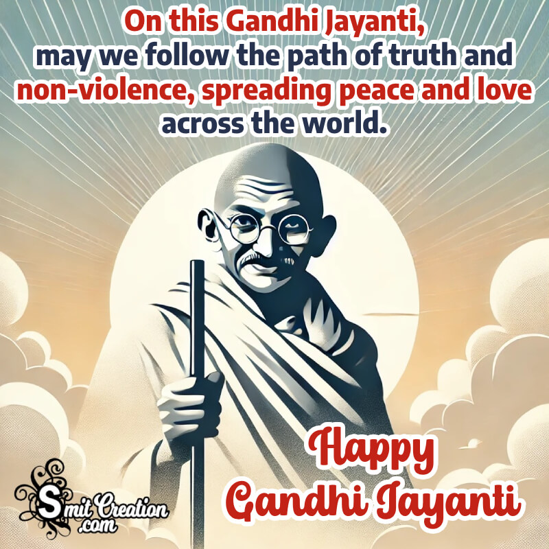 Gandhi Jayanti Best Message Pic