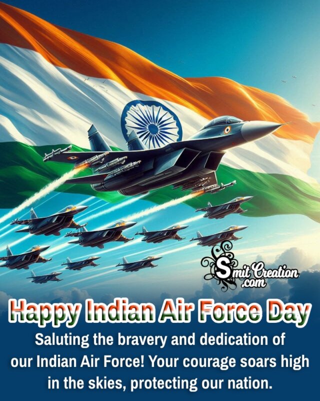 Happy Indian Air Force Day Message Picture