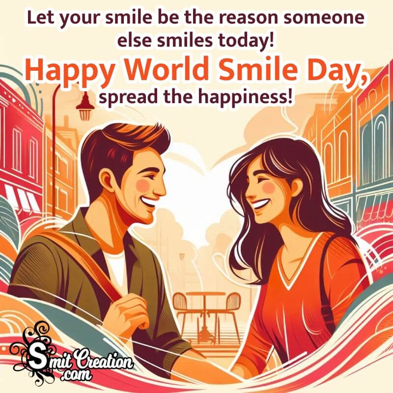 Happy World Smile Day Wonderful Message Pic