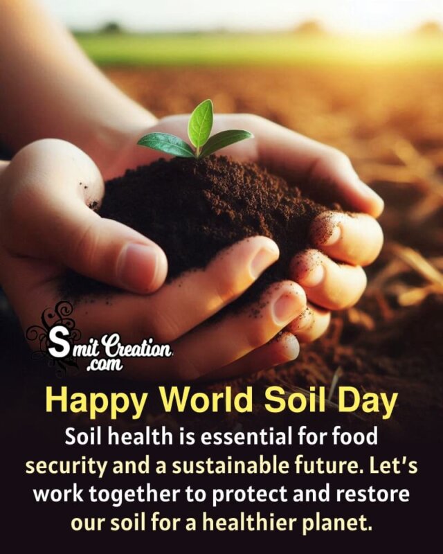 World Soil Day Lovely Status Pic