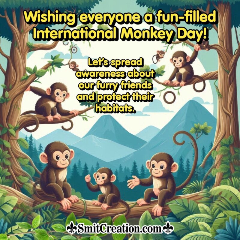 International Monkey Day Best Wishing Photo