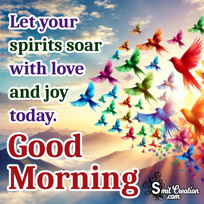 Good Morning Love And Joy Message Picture